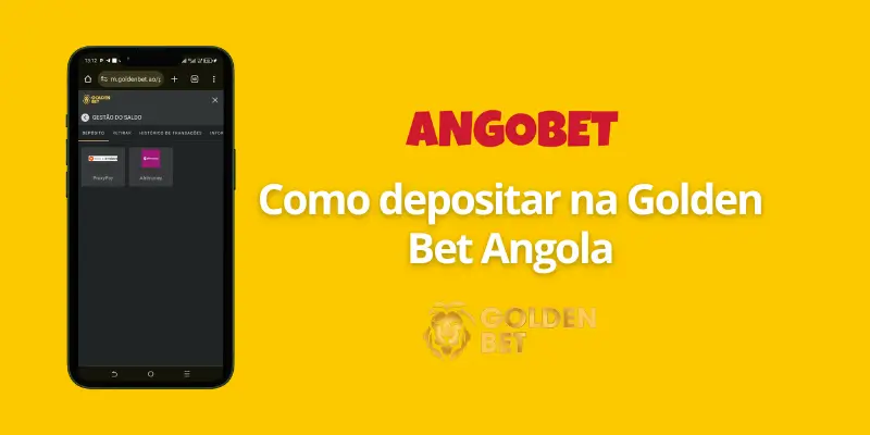 Como Depositar na GoldenBet Angola