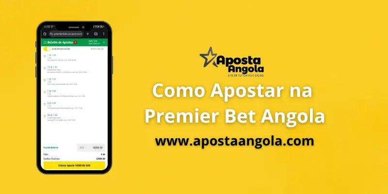 COMO APOSTAR NA PREMIER BET ANGOLA