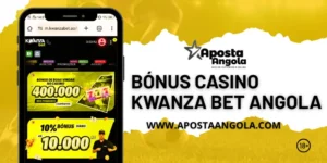 BÓNUS CASINO KWANZA BET ANGOLA
