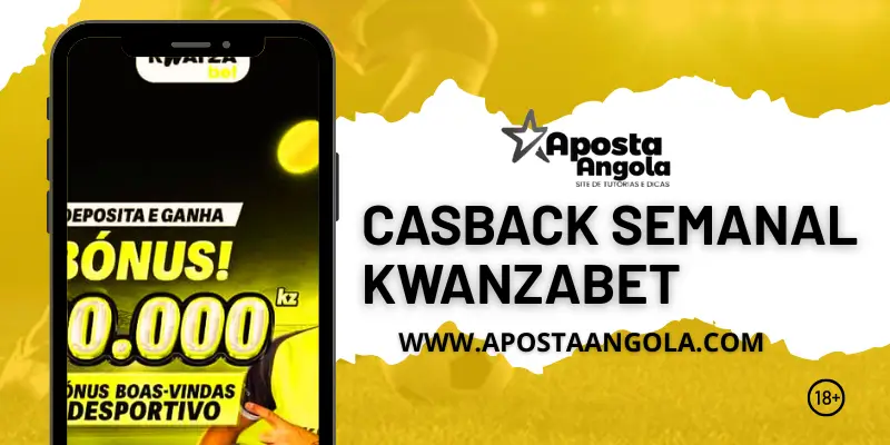 CASBACK SEMANAL KWANZABET